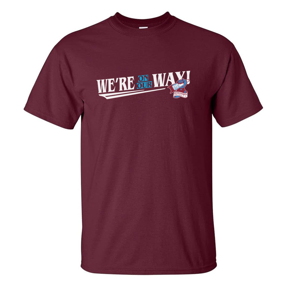 Maroon We're On Our Way T Shirt *Online Exclusive*