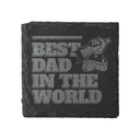 Best Dad In The World Slate Coaster *