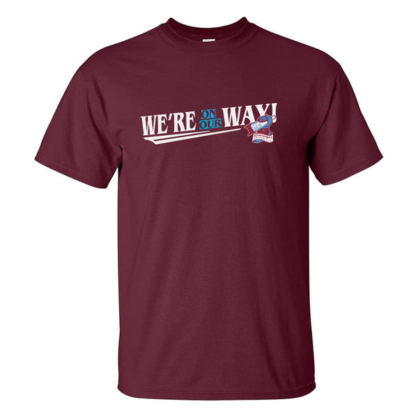Maroon We're On Our Way T Shirt *Online Exclusive*